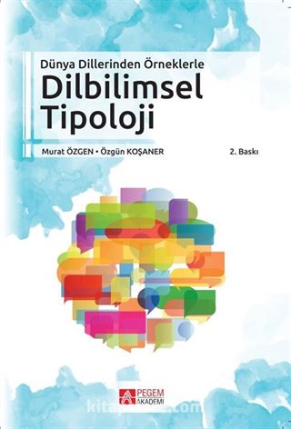 Dünya Dillerinden Örneklerle Dilbilimsel Tipoloji