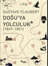 Doğu'ya Yolculuk (1849-1851)