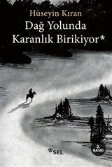 Dağ Yolunda Karanlık Birikiyor