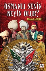 Osmanlı Senin Neyin Olur?