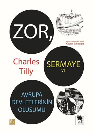 Zor, Sermaye ve Avrupa Devletlerinin Oluşumu