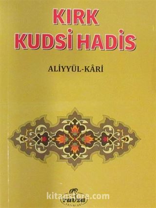 Kırk Kudsi Hadis