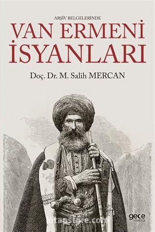 Arşiv Belgelerinde Van Ermeni İsyanları