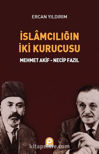 İslamcılığın İki Kurucusu