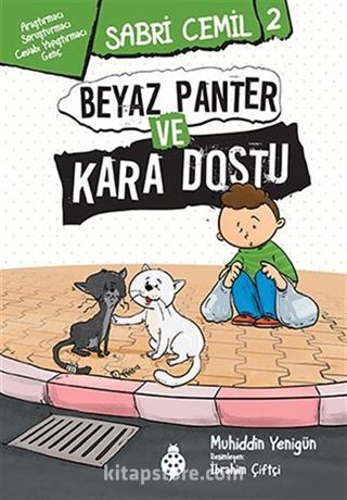 Sabri Cemil 2 / Beyaz Panter ve Kara Dostu