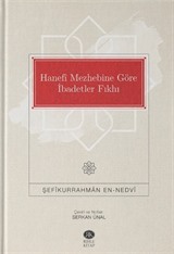 Hanefi Mezhebine Göre İbadetler Fıkhı