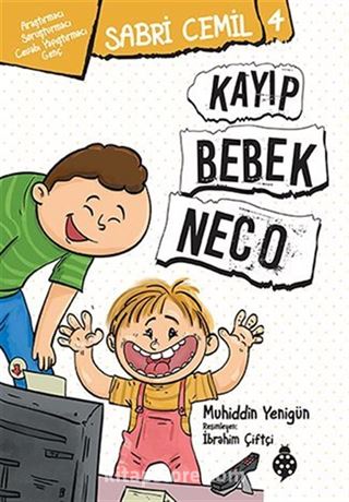 Sabri Cemil 4 / Kayıp Bebek Neco