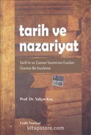 Tarih ve Nazariyat