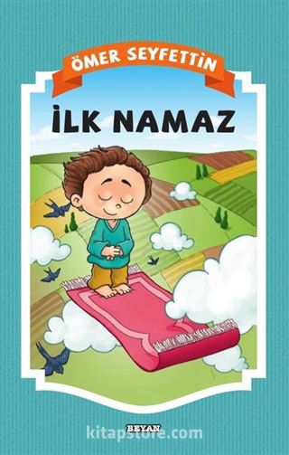 İlk Namaz