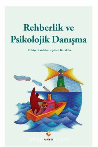 Rehberlik ve Psikolojik Danışma