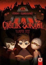 Çığlık Sokağı / Vampir Dişi