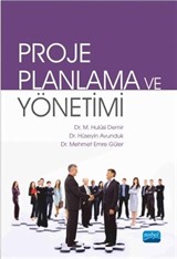 Proje Planlama ve Yönetimi