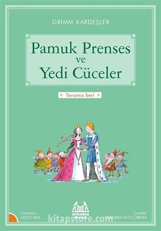 Pamuk Prenses ve Yedi Cüceler / Turuncu Seri