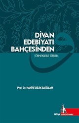 Divan Edebiyatı Bahçesinden