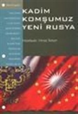 Kadim Komşumuz Yeni Rusya