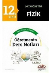 12. Sınıf Ortaöğretim Fizik Öğretmenin Ders Notları