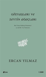 Gözyaşları ve Zeytin Ağaçları