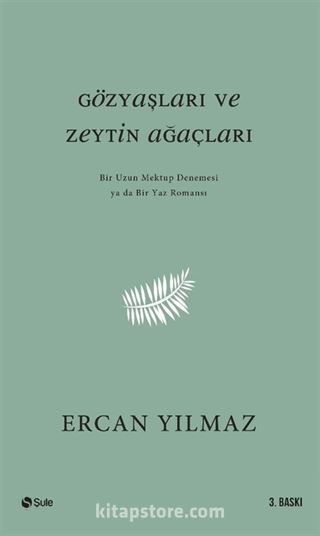 Gözyaşları ve Zeytin Ağaçları