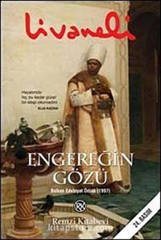 Engereğin Gözü