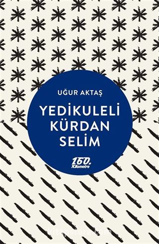 Yedikuleli Kürdan Selim