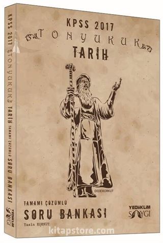 2017 KPSS Tonyukuk Tarih Tamamı Çözümlü Soru Bankası