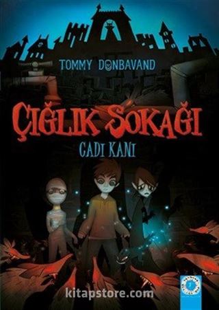 Çığlık Sokağı / Cadı Kanı