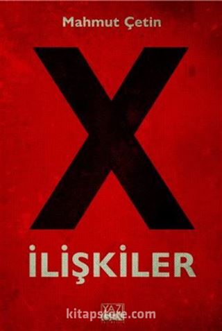 X İlişkiler