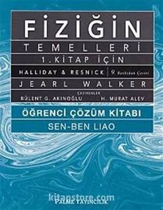 Fiziğin Temelleri 1. Kitap İçin Öğrenci Çözüm Kitabı