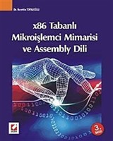 X 86 Tabanlı Mikroişlemci Mimarisi ve Assembly Dili