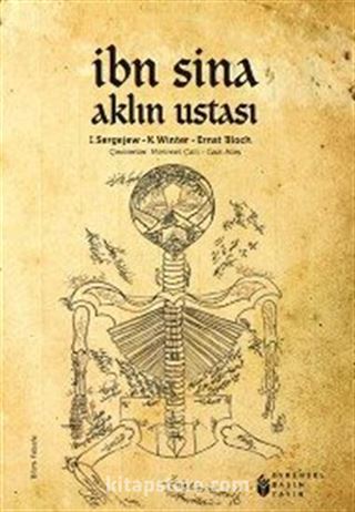 İbni Sina Aklın Ustası