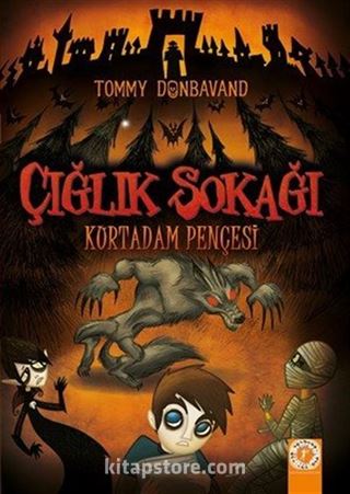 Çığlık Sokağı / Kurt Adam Pençesi