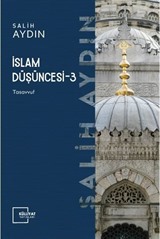 İslam Düşüncesi 3 / Tasavvuf