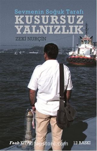 Kusursuz Yalnızlık