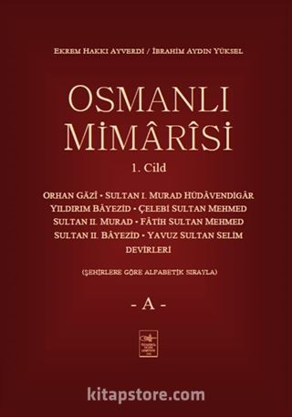 Osmanlı Mimarisi 1. Cilt (A)