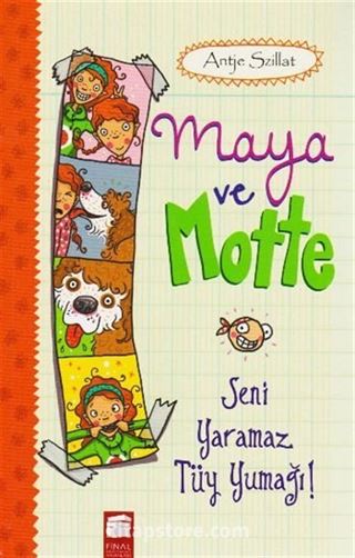 Maya ve Motte / Seni Yaramaz Tüy Yumağı!