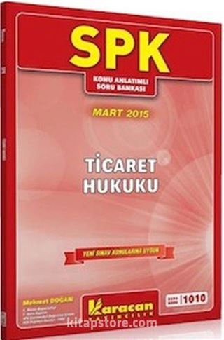 SPK 1010 Ticaret Hukuku