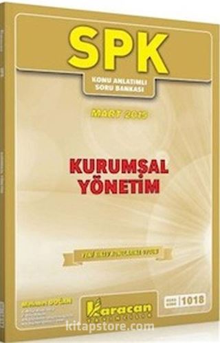 SPK 1018 Kurumsal Yönetim