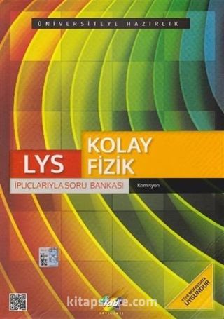 LYS Kolay Fizik İpuçlarıyla Soru Bankası