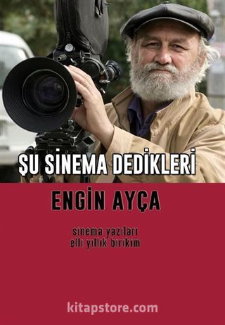 Şu Sinema Dedikleri