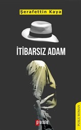 İtibarsız Adam