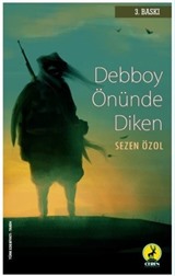 Debboy Önünde Diken