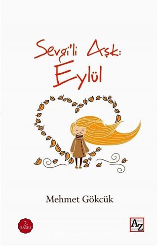 Sevgili Aşk: Eylül