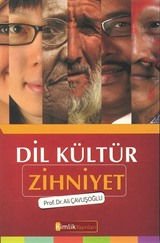 Dil Kültür Zihniyet