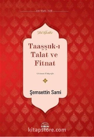 Taaşşuk-u Talat ve Fitnat