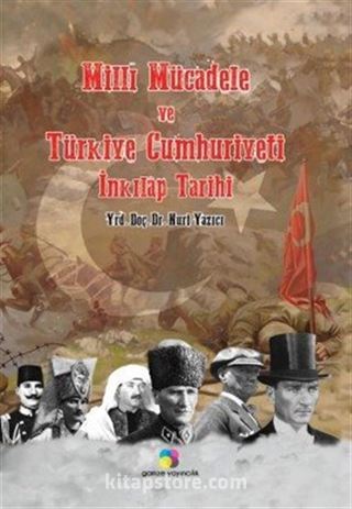 Milli Mücadele ve Türkiye Cumhuriyeti İnkılap Tarihi