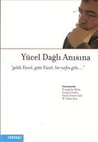 Yücel Dağlı Anısına