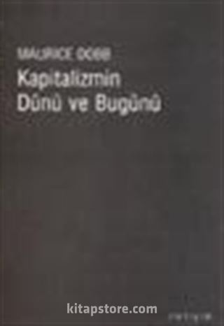 Kapitalizmin Dünü ve Bugünü