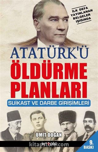 Atatürk'ü Öldürme Planları