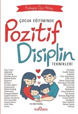 Çocuk Eğitiminde Pozitif Disiplin Teknikleri