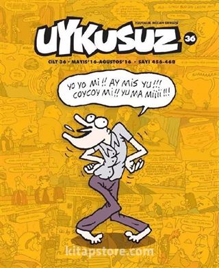 Uykusuz Cilt 36 Mayıs'16-Ağustos'16 456-468